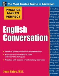 Practice Makes Perfect English Conversation